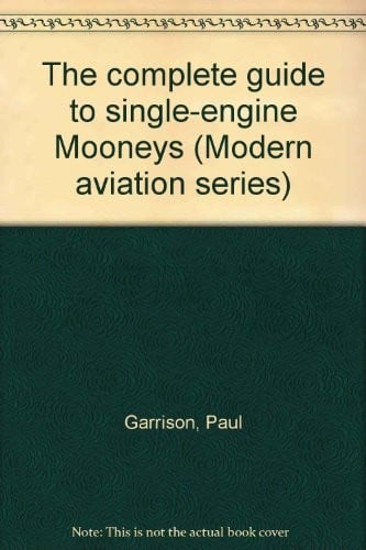 The complete guide to single-engine Mooneys