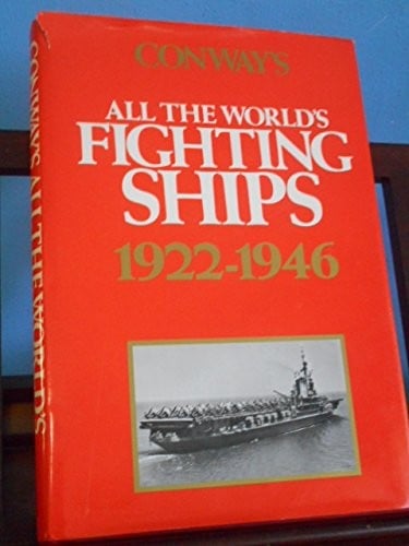Conway's all the world's fighting ships, 1922-1946
