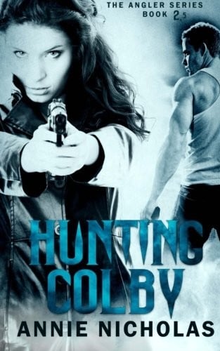 Hunting Colby: Angler Book 2.5