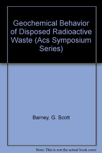 Geochemical behavior of disposed radioactive waste
