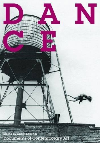 Dance (Documents of Contemporary Art)