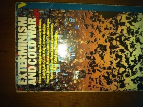 Exterminism and cold war