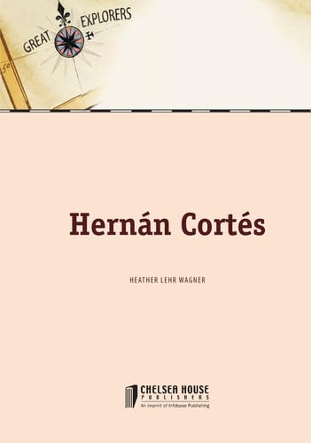 Hernan Cortes (Great Explorers)