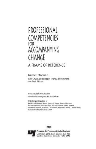Professional competencies for accompanying change