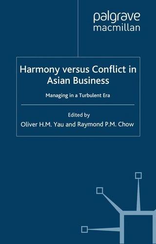 Harmony versus conflict in Asian business