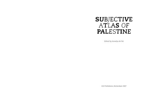 Subjective atlas of Palestine