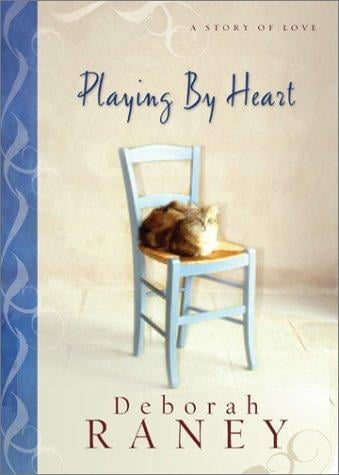 Playing by heart