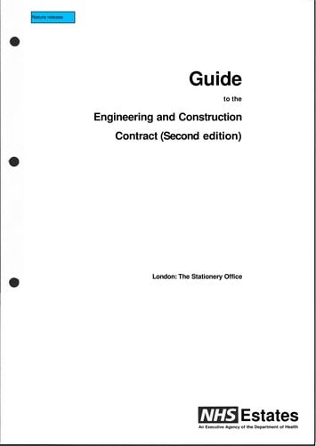 Guide to the Engineering and Construction Contract (second edition)