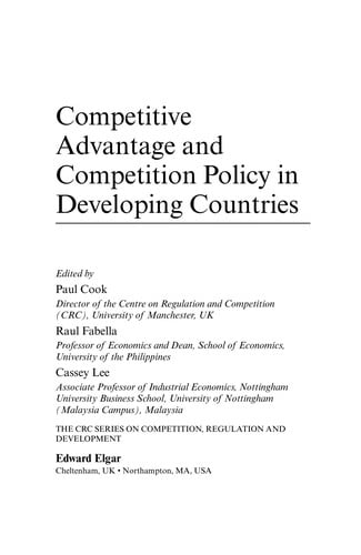 COMPETITIVE ADVANTAGE AND COMPETITION POLICY IN DEVELOPING COUNTRIES; ED. BY PAUL COOK