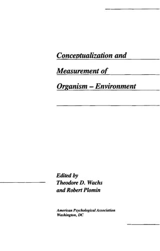 Conceptualization and measurement of organism-environment interaction