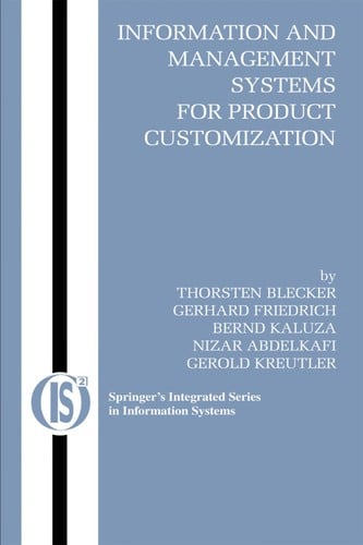 Information and management systems for product customization