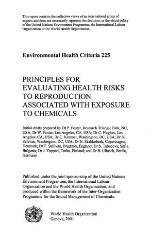 Principles for evaluating health risks to reproduction associated with exposure to chemicals