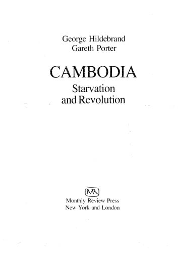 Cambodia: Starvation and Revolution