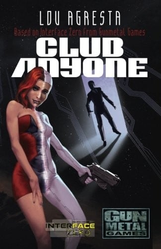 Club Anyone: A novel of love, betrayal, and augmented reality