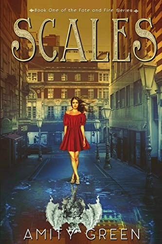 Scales: Book One of the Fate and Fire Trilogy (The Fate and Fire Series)