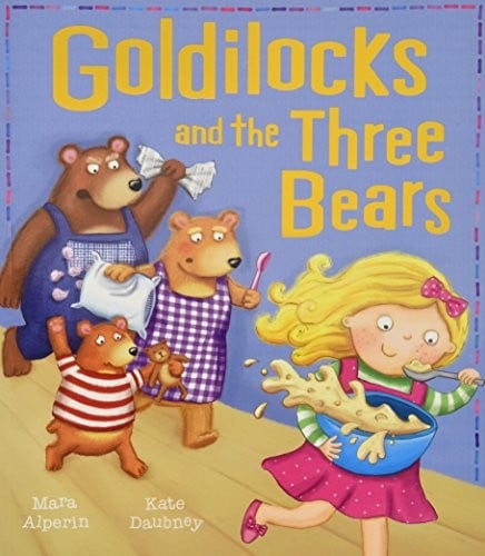 Goldilocks and the Three Bears (My First Fairy Tales)