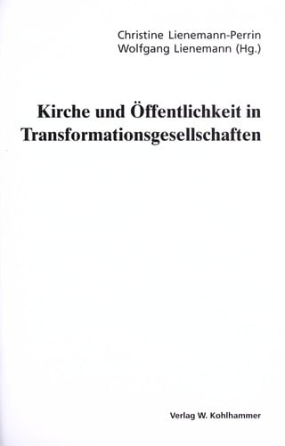 Kirche und Öffentlichkeit in Transformationsgesellschaften