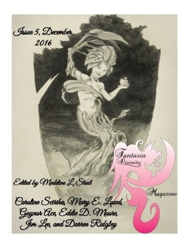 Fantasia Divinity Magazine: Issue 5, December 2016