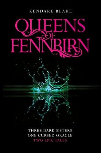 Queens of Fennbirn: Two Three Dark Crowns Novellas