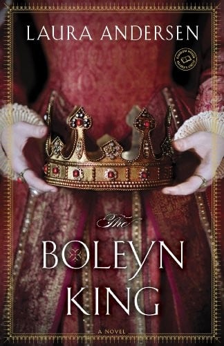 The Boleyn King: A Novel (The Boleyn Trilogy Book 1)