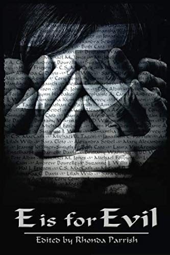 E is for Evil (Alphabet Anthologies)
