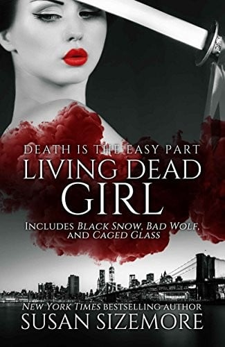 Living Dead Girl: Black Snow, Bad Wolf, Caged Glass