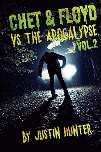 Chet & Floyd vs. The Apocalypse Volume 2