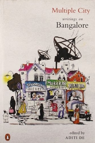 Multiple City: Writings on Bangalore