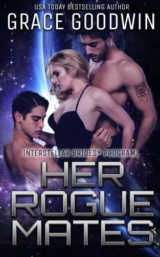 Her Rogue Mates (Interstellar Brides® Program) (Volume 1)