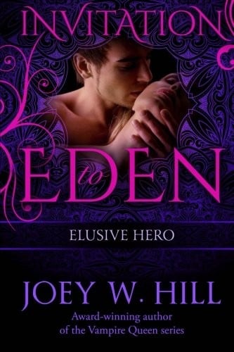 Elusive Hero: Invitation To Eden (Vampire Queen Series) (Volume 12)