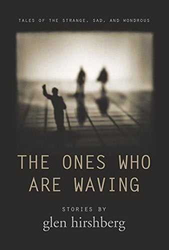 The Ones Who Are Waving (Signed)