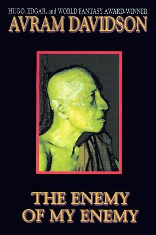 The Enemy of My Enemy (Wildside Discovery)