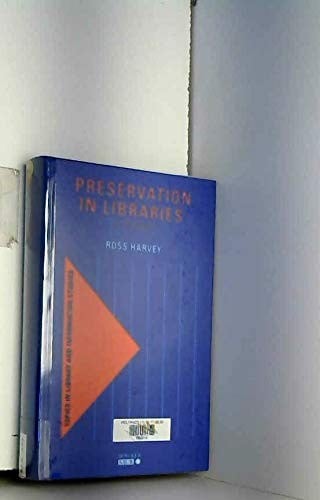 Preservation in libraries
