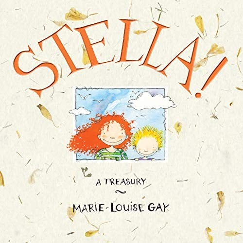 Stella!: A Treasury