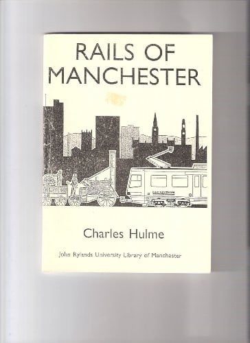 Rails of Manchester