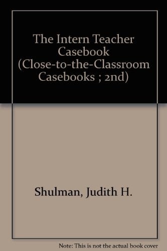 The Intern teacher casebook