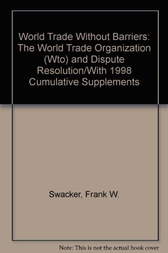 World trade without barriers