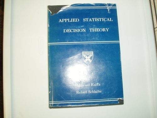 Applied statistical decision theory