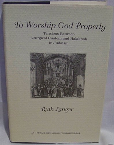 To worship God properly