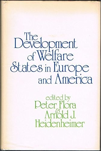 The Development of welfare states in Europe and America