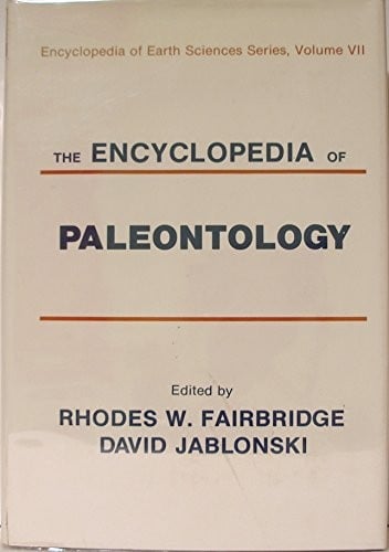 The Encyclopedia of paleontology