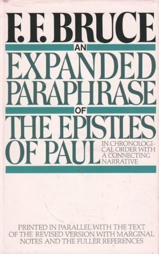 An expanded paraphrase of the Epistles of Paul