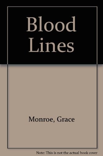 Blood Lines