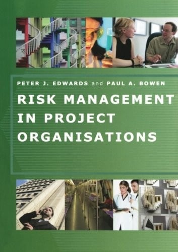 Risk Management in Project Organisations