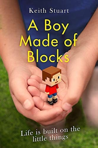 A Boy Made of Blocks: The most uplifting novel of 2017