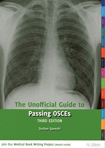 The Unofficial Guide to Passing OSCEs (Unofficial Guides to Medicine)