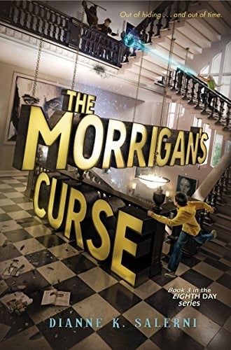 The Morrigan's Curse (Eighth Day Book 3)