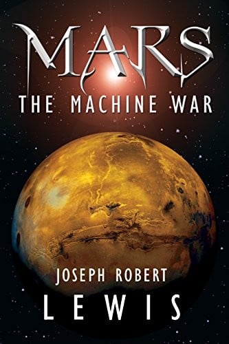 Mars: The Machine War