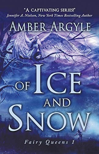 Of Ice and Snow (Fairy Queens)