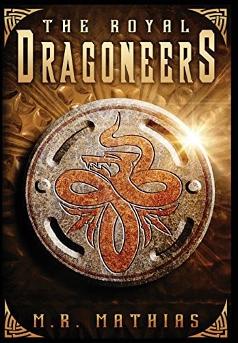 The Royal Dragoneers (The Dragoneer Saga)